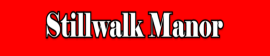 Stillwalk Manor