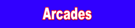 Arcades