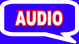 AUDIO